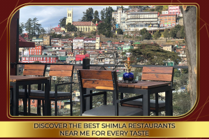 Best places to eat in Shimla with local delicacies and scenic views