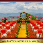 Luxury Wedding Venues in Shimla for Your Special Day